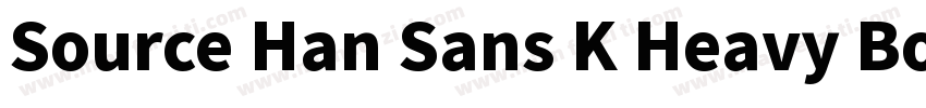 Source Han Sans K Heavy Bold字体转换